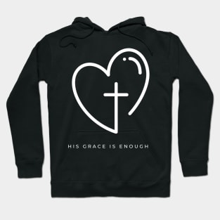 His Grace is Enough V10 Hoodie